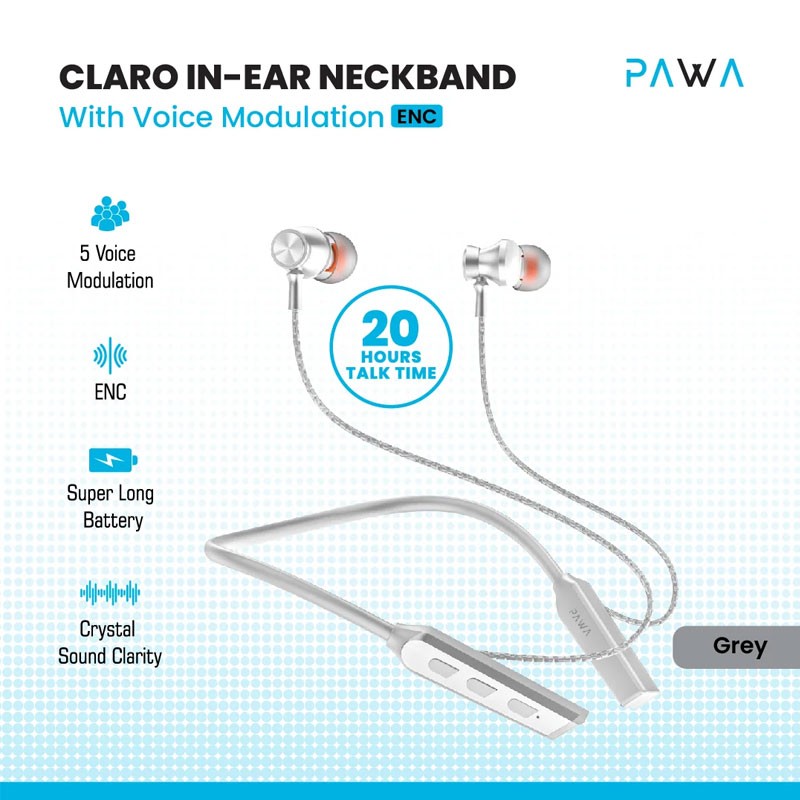 Pawa Claro ENC Bluetooth Wireless Neckband With Voice Modulation, Crystal Sound Clarity, Grey-19155